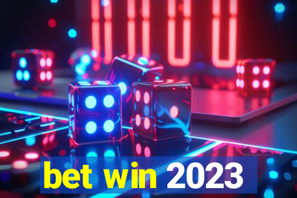 bet win 2023